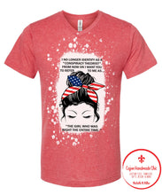 Load image into Gallery viewer, V-neck I No Longer Identify As a "Conspiracy Theorist" From Now On, I Want You to Refer to Me As... Messy Bun Bleached Adult Unisex Tee