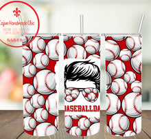 Load image into Gallery viewer, Baseball Dad Skinny (2 Design Choices) Sublimation Tumbler