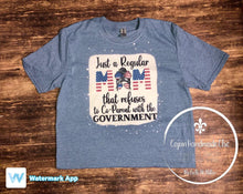 Load image into Gallery viewer, Just a Mom Who Refuses to Co-Parent with the Government Bleached Adult Unisex Tee