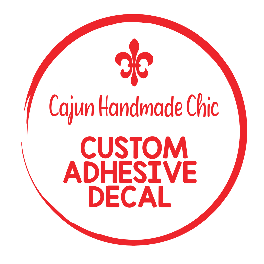 Custom Adhesive Decal